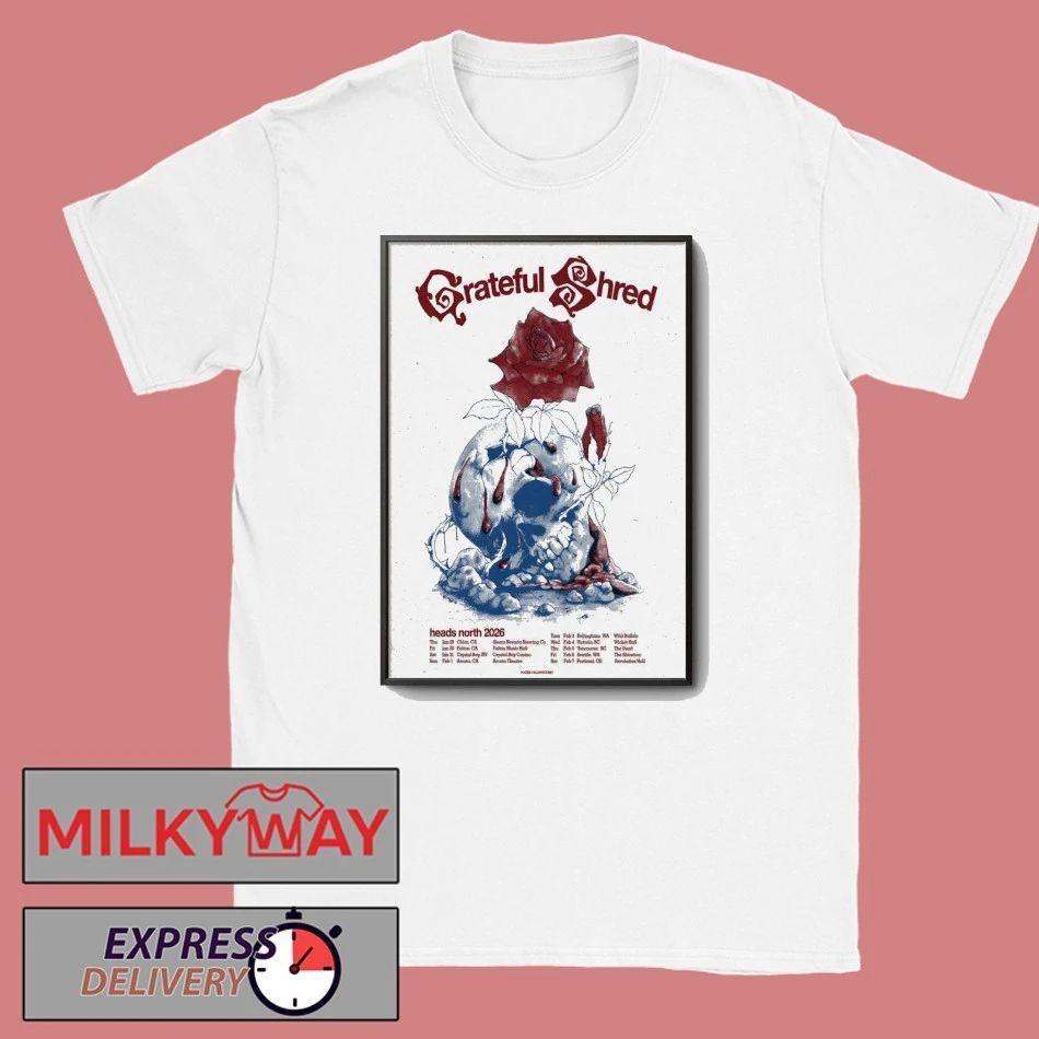 Grateful Shred Heads North Tour 26 Poster shirt