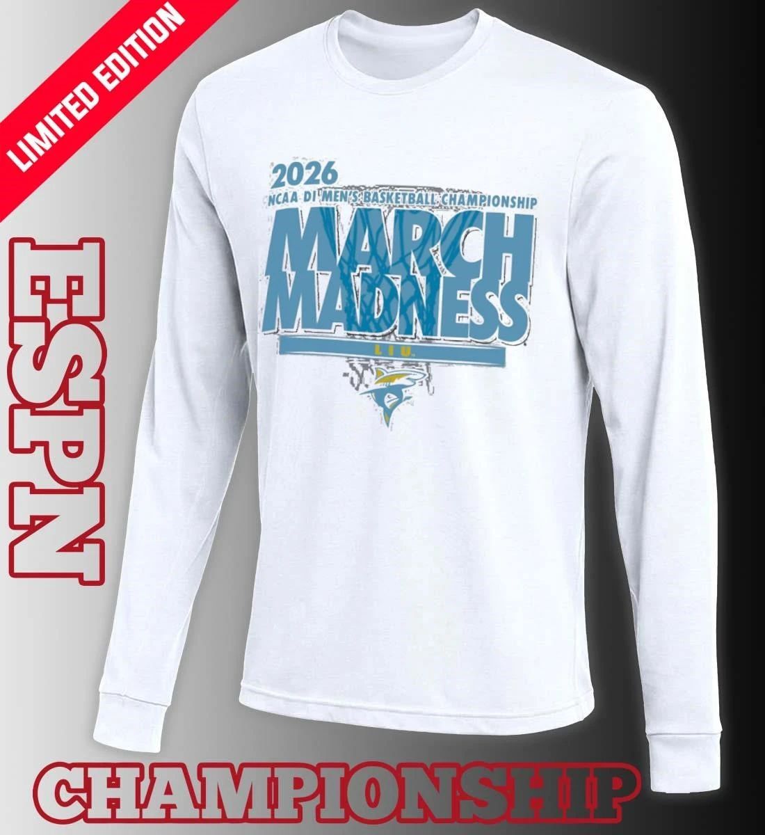 LIU Sharks Men’s Basketball Single Team NCAA March Madness Shirt