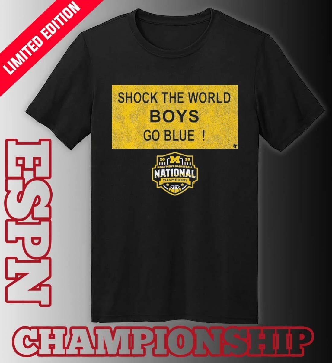 Michigan Wolverines Shock the World Sign 2026 NCAA Basketball National Champions Shirt