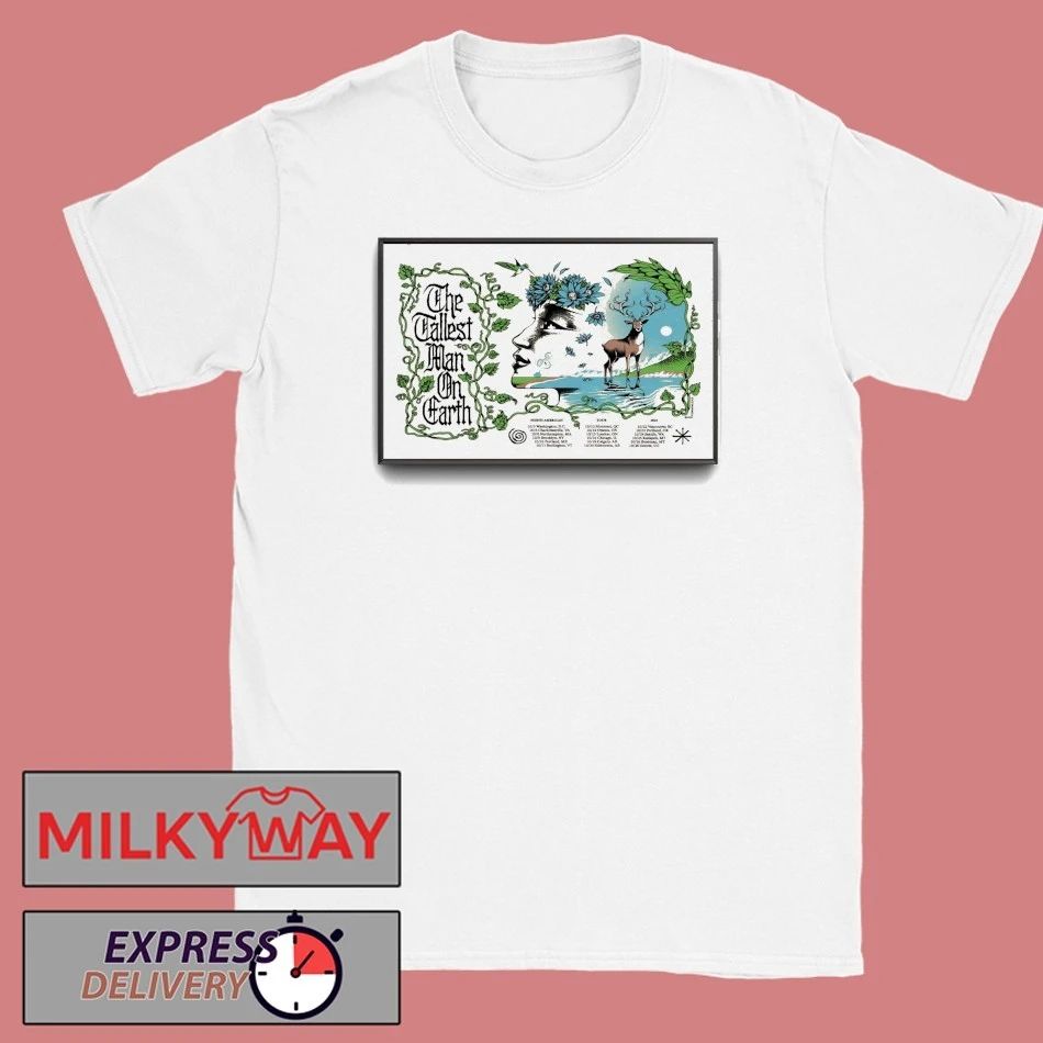 The Tallest Man On Earth North American 2025 Shows Poster shirt