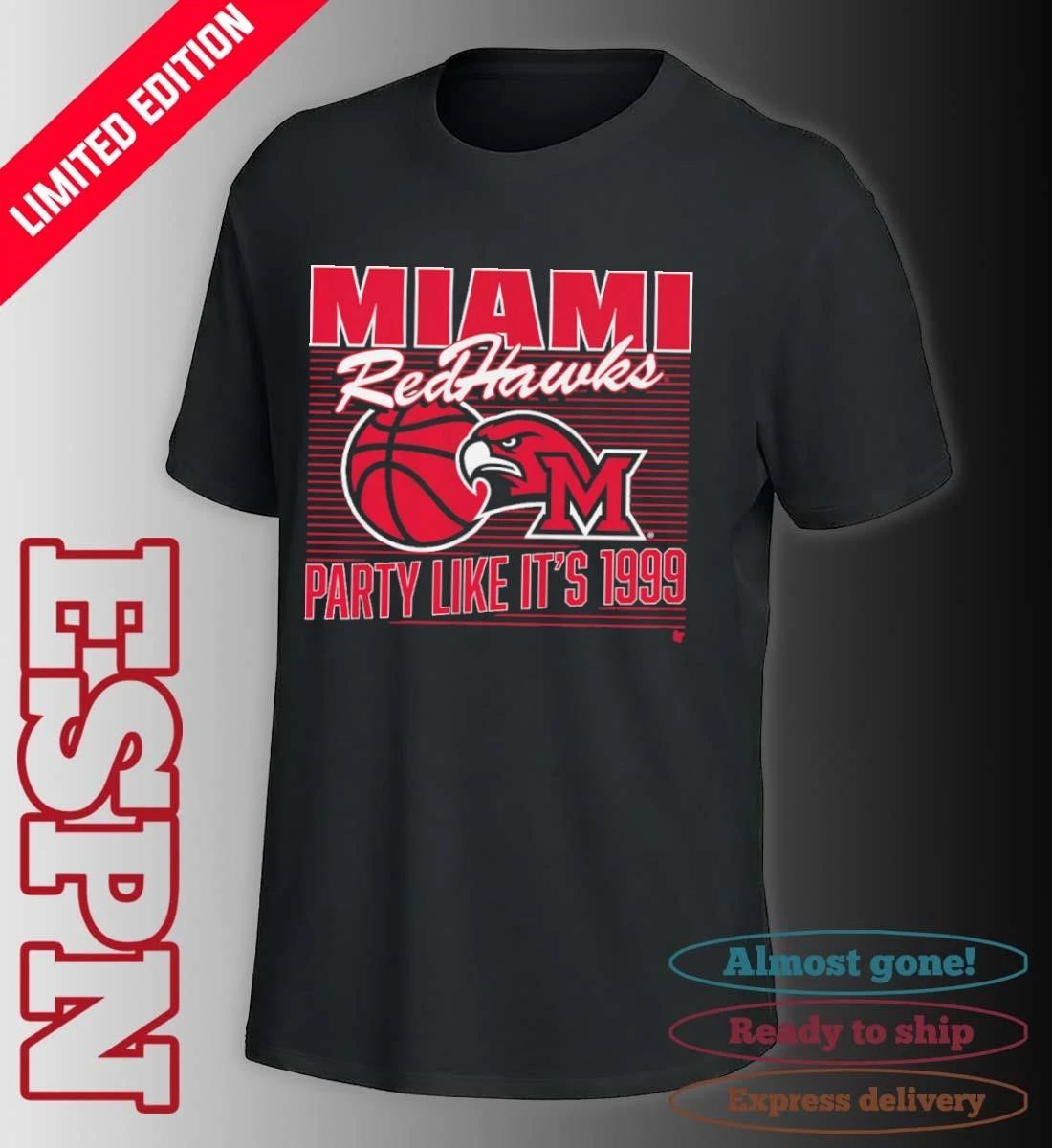 Miami University RedHawks Basketball Party Like It’s 1999 Shirt