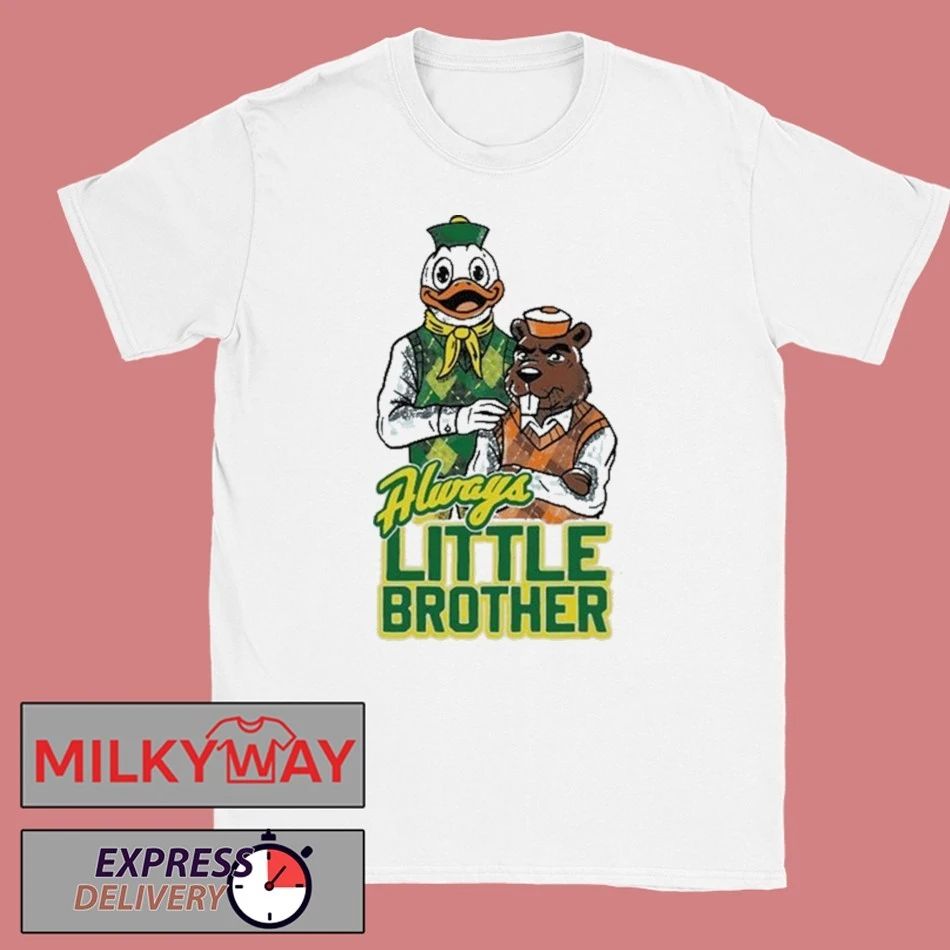 Always Little Brother New Shirt