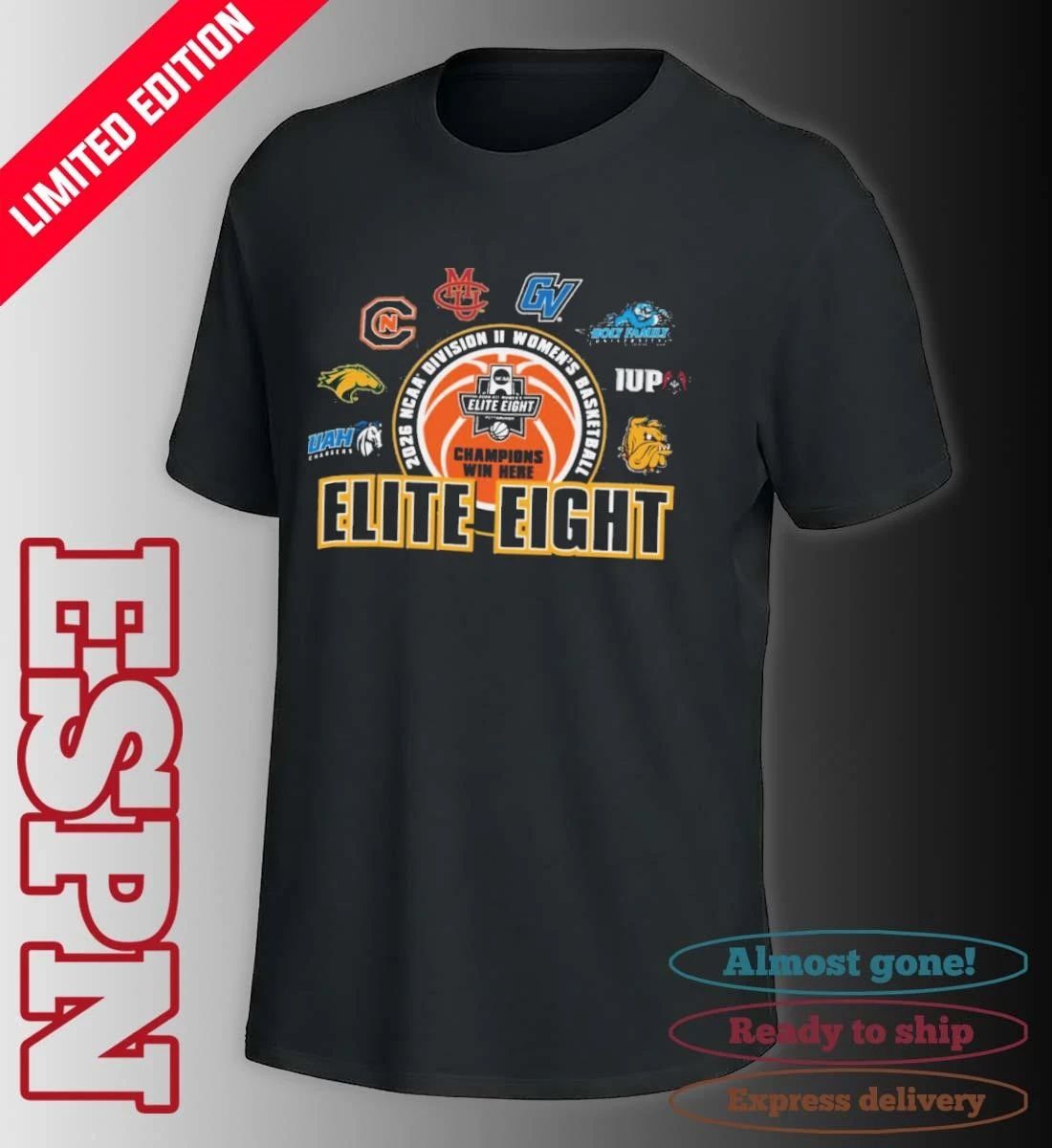 Elite Eight 2026 NCAA Division II Women’s Basketball Championship T-Shirt