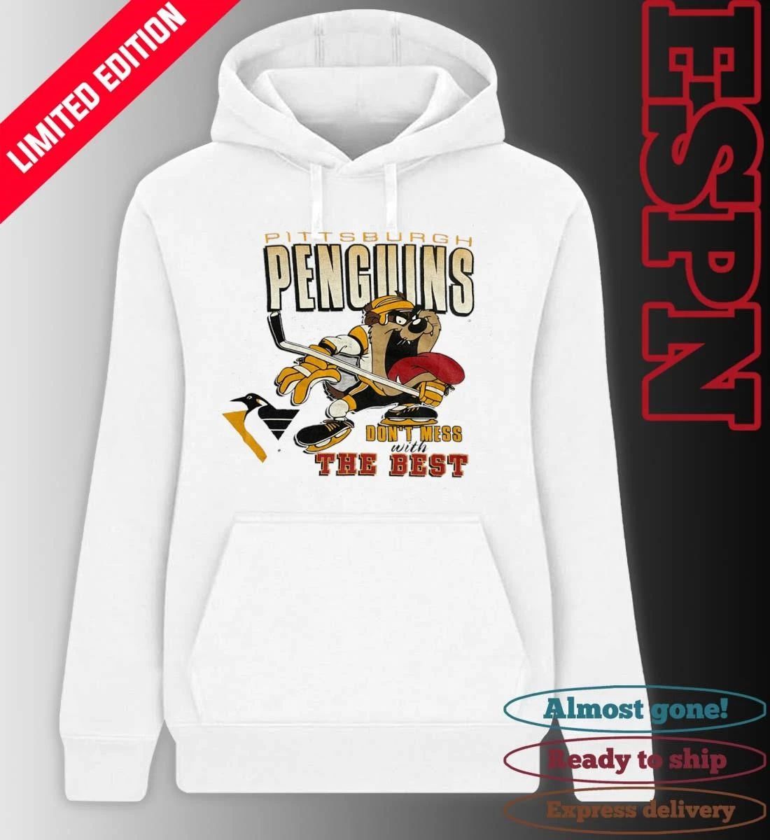 Pittsburgh Penguins Don’t Mess With The Best Shirt