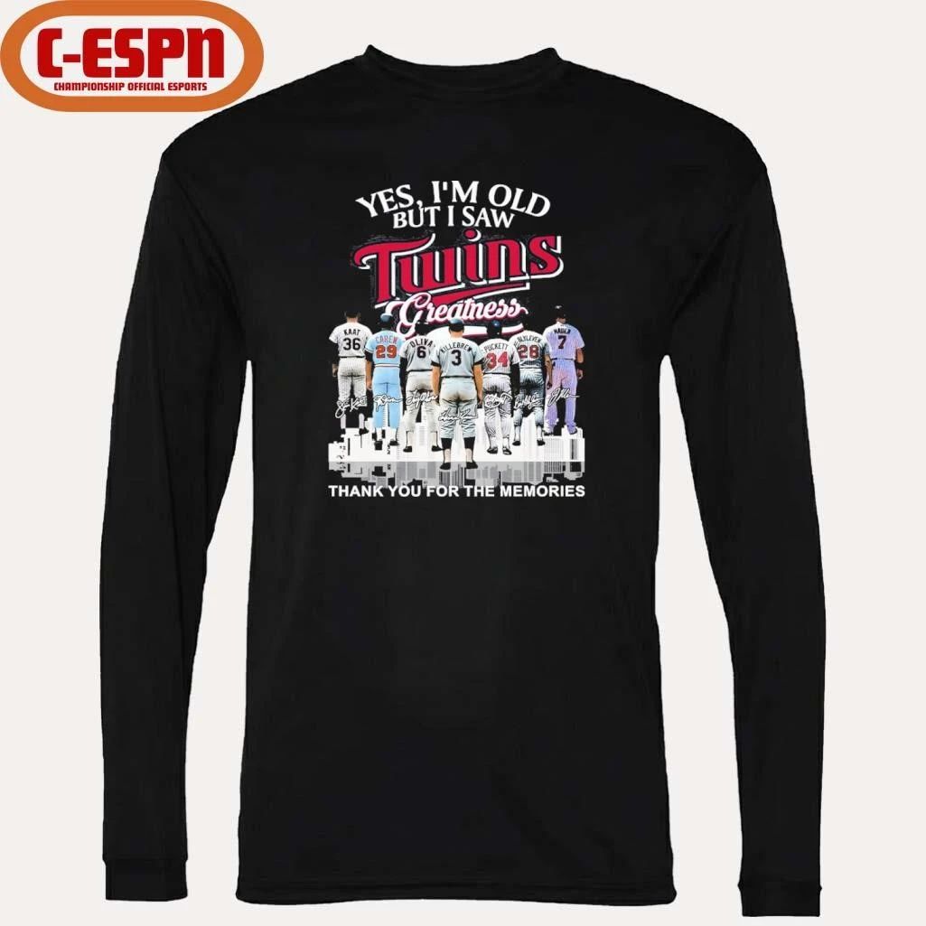 Yes, I’m Old But I Saw Minnesota Twins Greatness For Fan T-Shirt