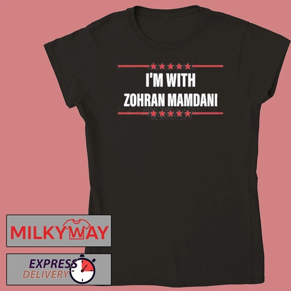 I’m with Zohran Mamdani T-Shirt