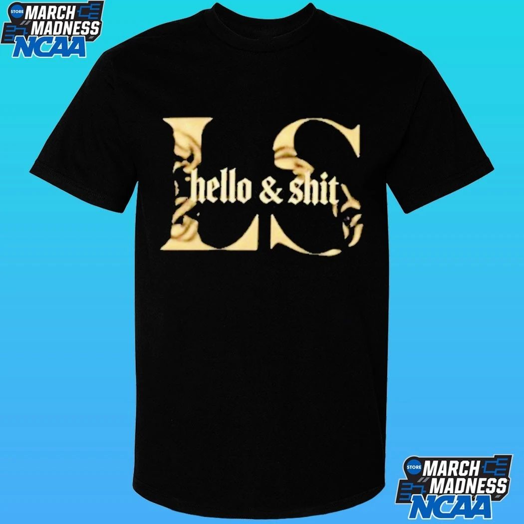 Leo Skepi Gold Hello And Shit Shirt