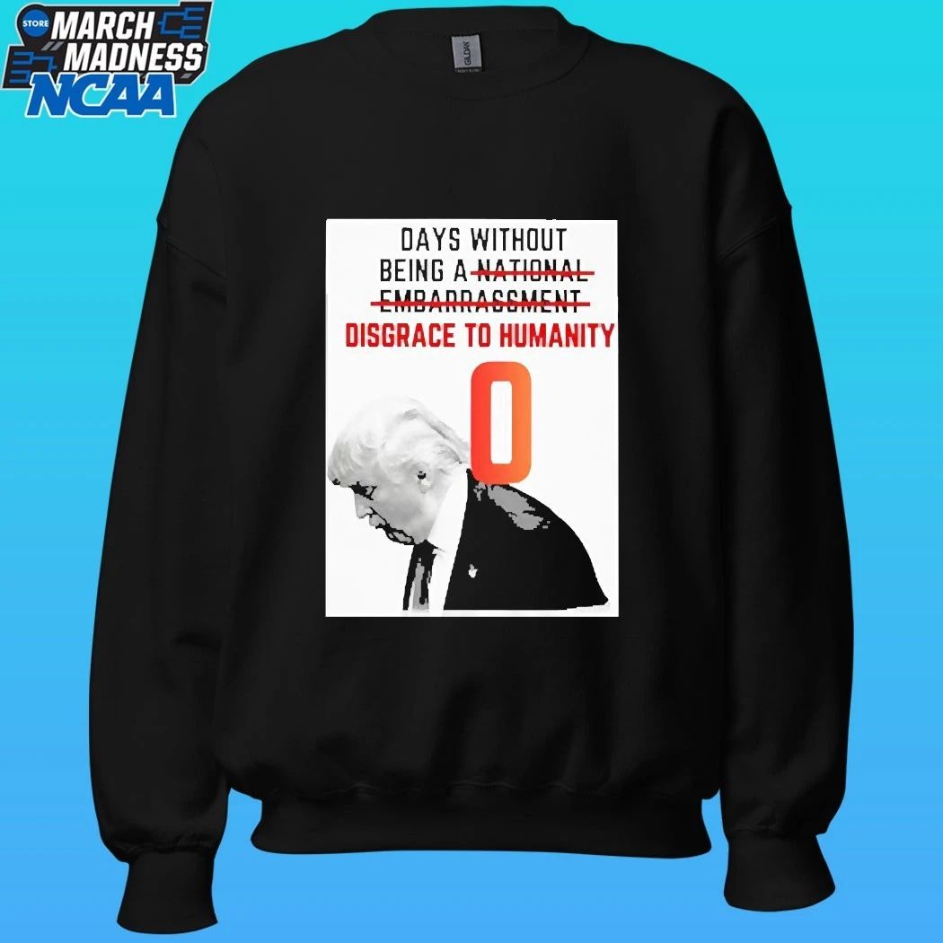Trump Days Without Being A National Embarrassment Disgrace To Humanity Shirt