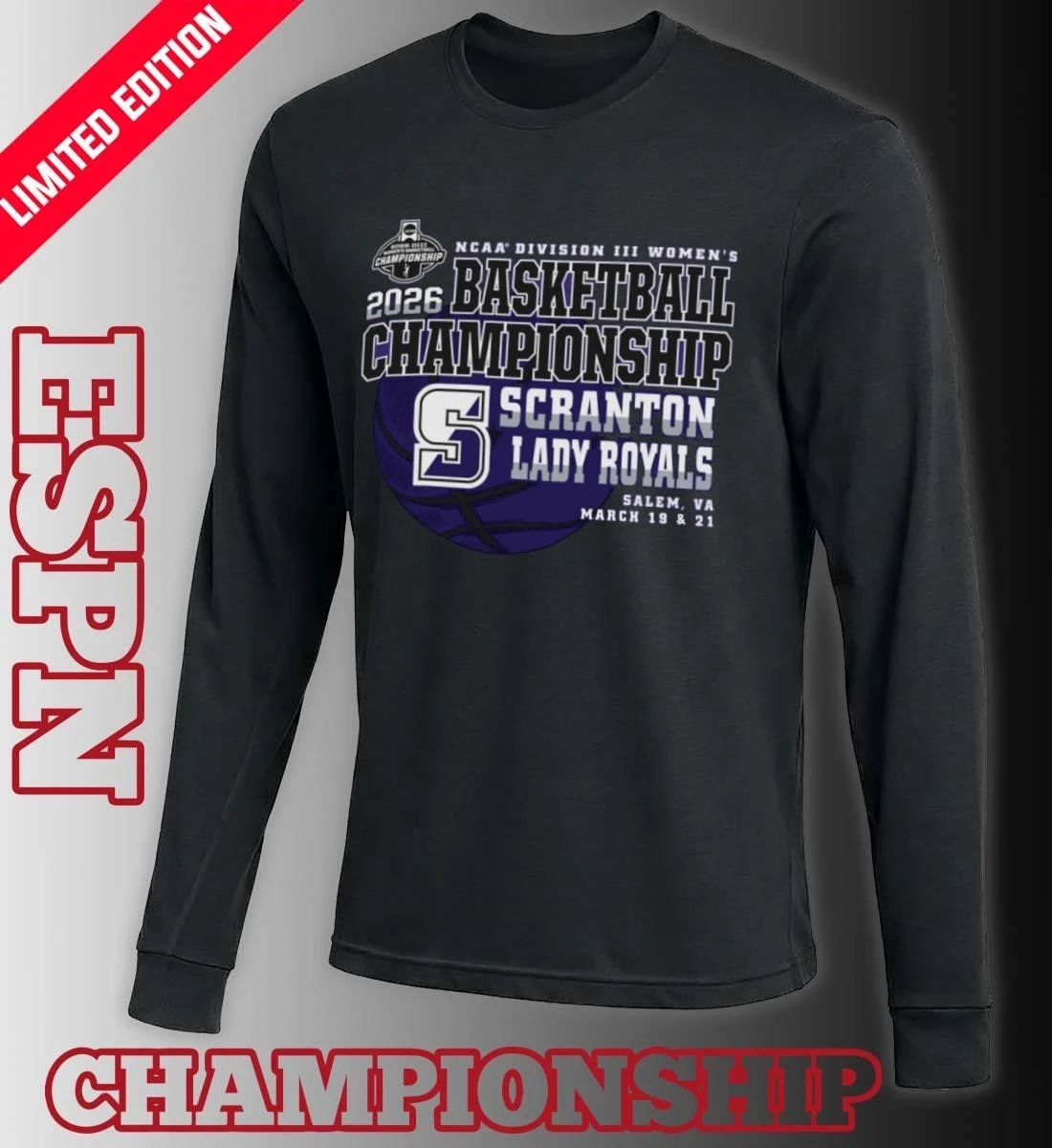 Scranton Lady Royals 2026 NCAA DIII Women’s Basketball Championship Shirt