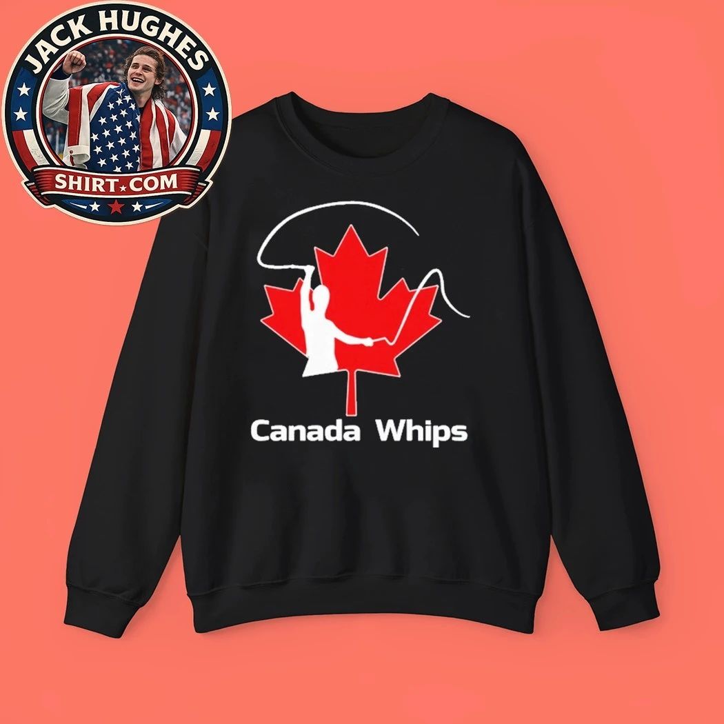 Canada Whips Women Shirt