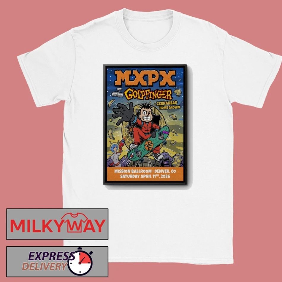MXPX Mission Ballroom in Denver CO Apr 11 2026 Poster shirt