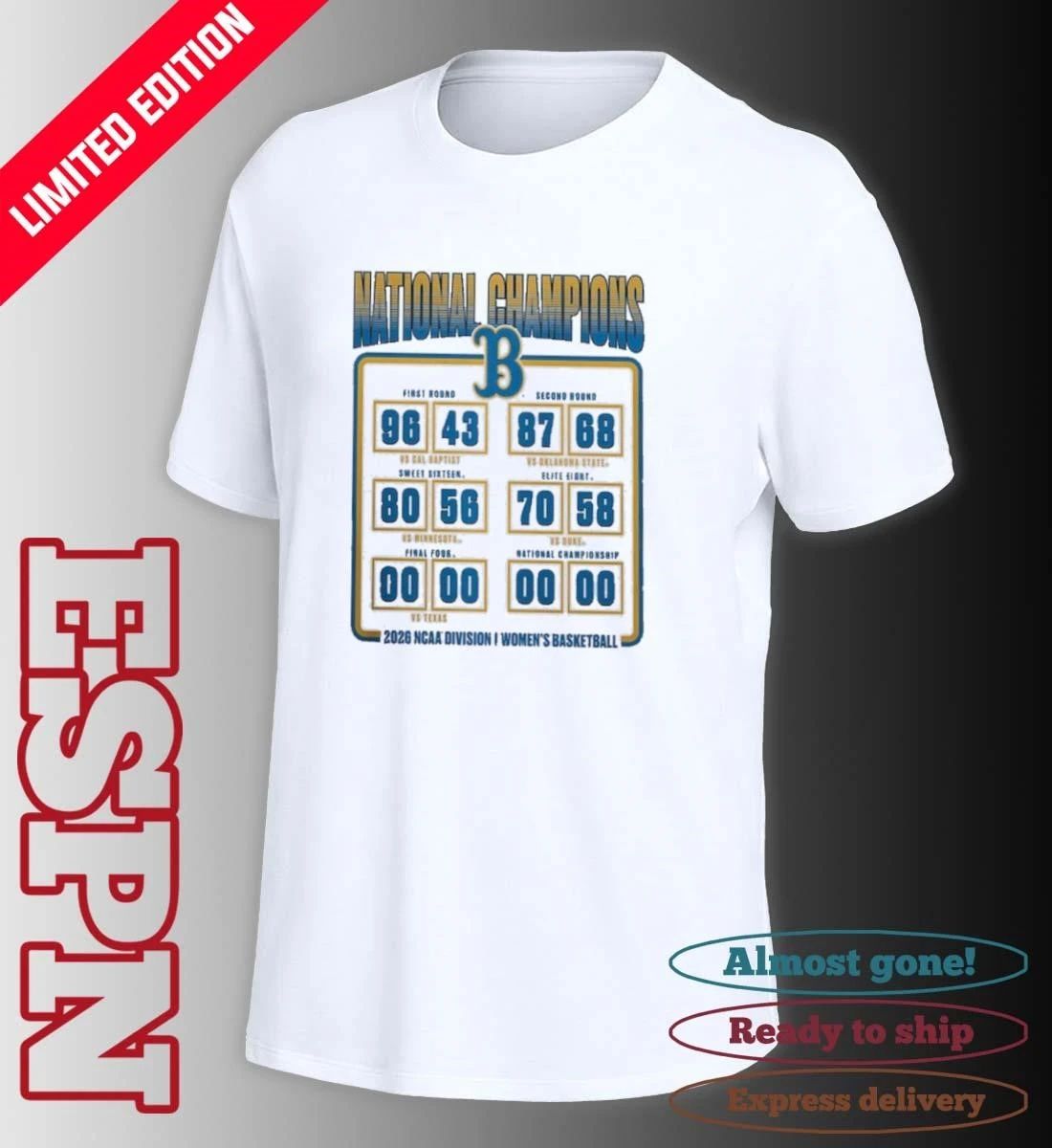 UCLA Bruins NCAA DI Women’s Basketball National Champions Schedule T-Shirt
