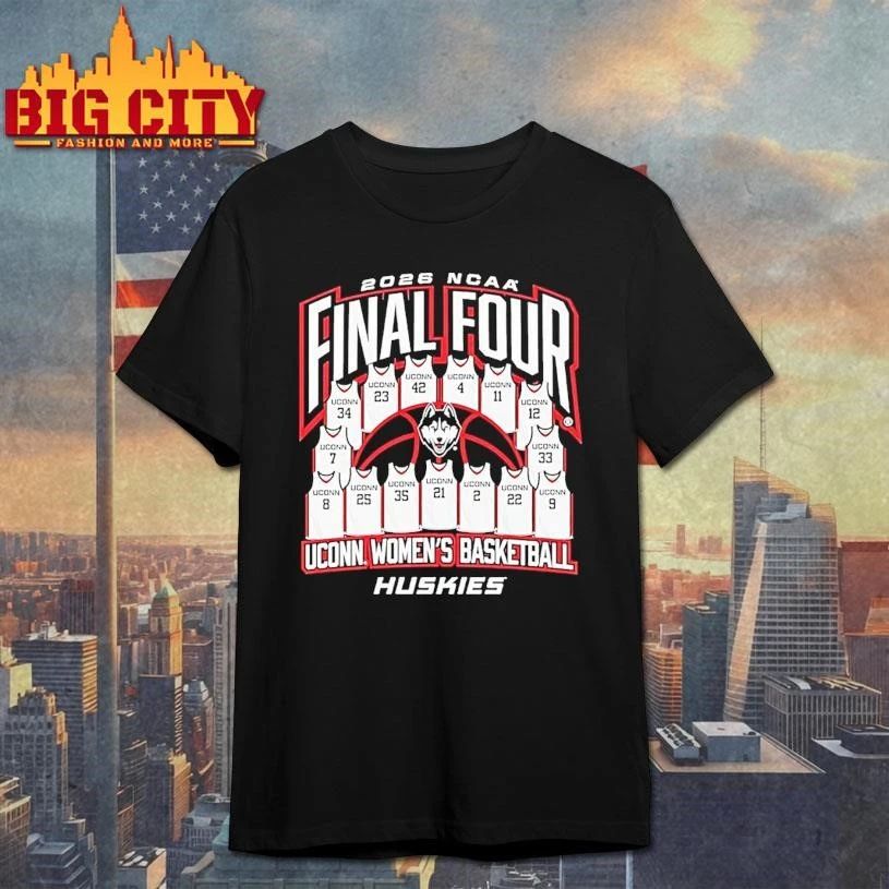 Uconn Huskies Women’s Basketball Final Four 2026 College Shirt