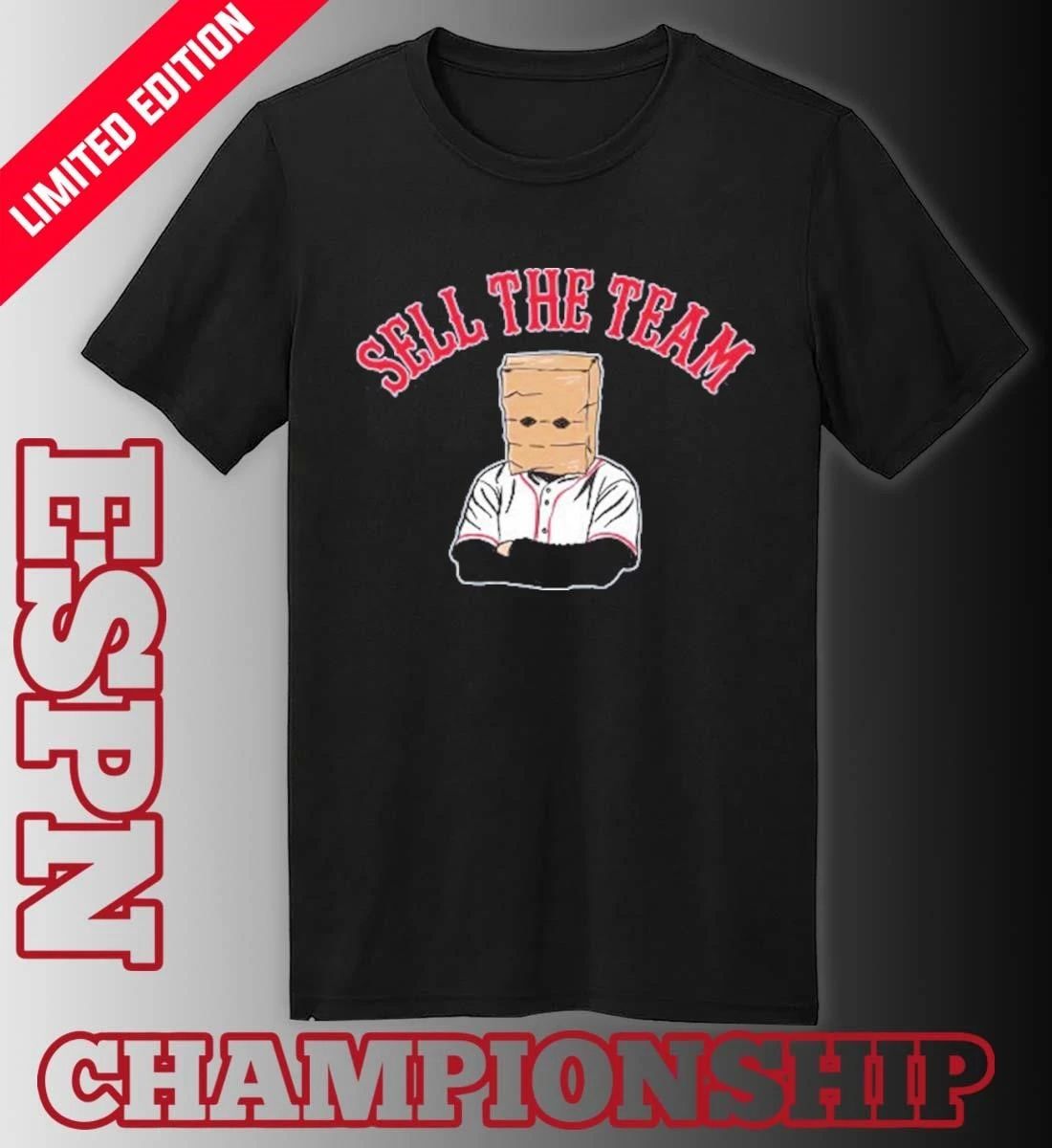 Sell The Team Boston Red Sox Shirt
