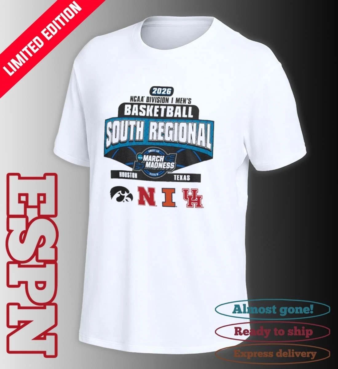 4 Team 2026 NCAA DI Men’s Basketball South Regional Houston, Texas T-Shirt