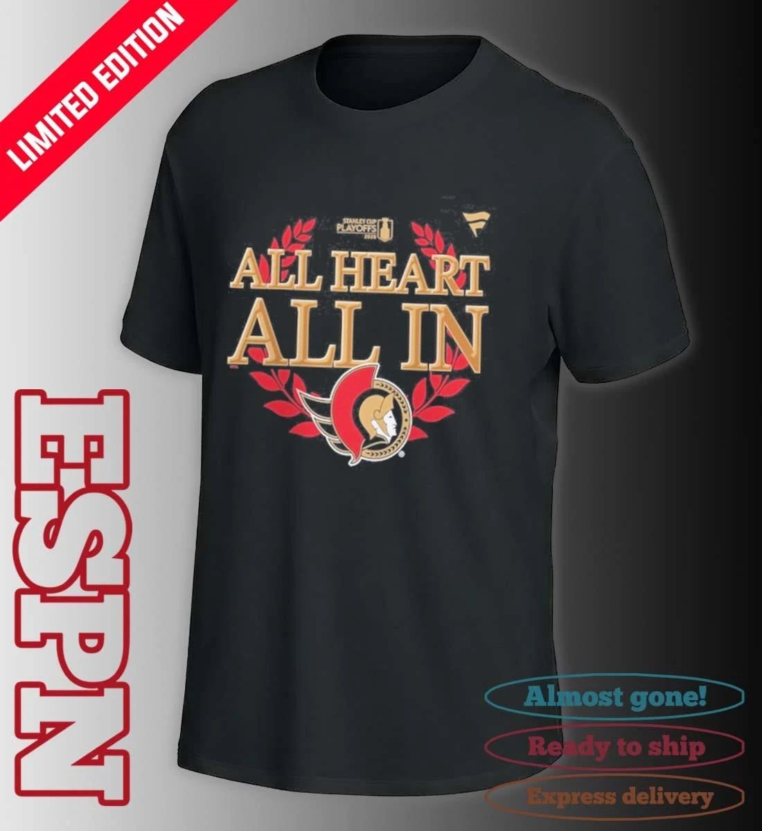 Ottawa Senators 2026 NHL Playoff All Heart All In Shirt