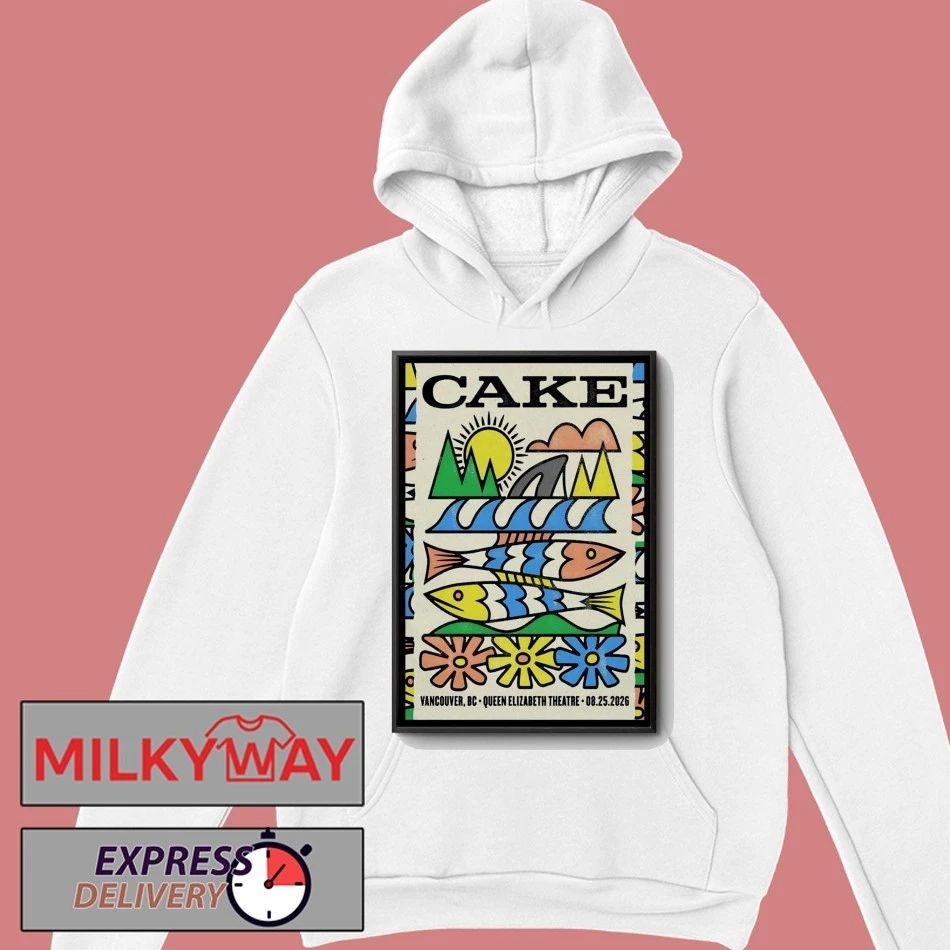Cake In Vancouver BC On Aug 25 2026 Poster shirt