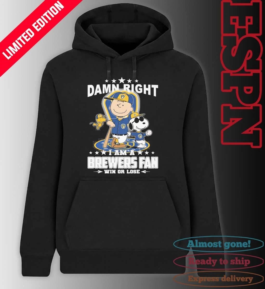 The Peanuts Damn Right I Am A Milwaukee Brewers Fan Win Or Lose Shirt