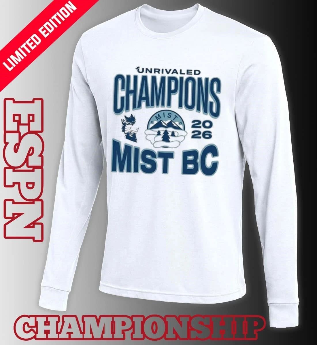 Mist BC Unrivaled Champions Official T-Shirt