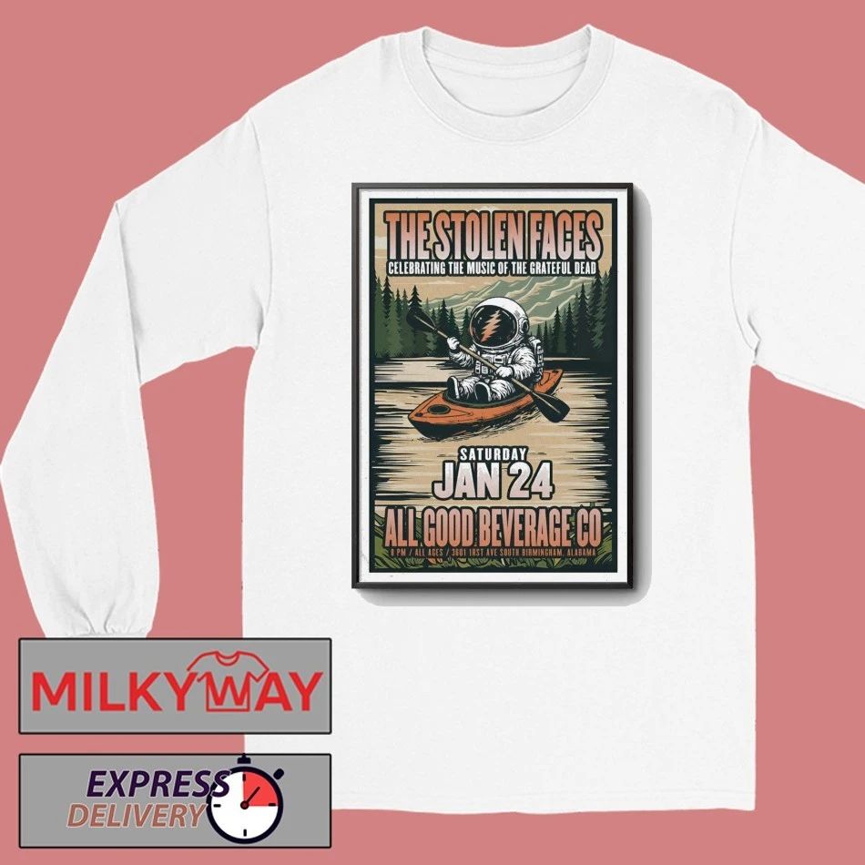 The Stolen Faces 1.24.2026 Birmingham AL Poster shirt