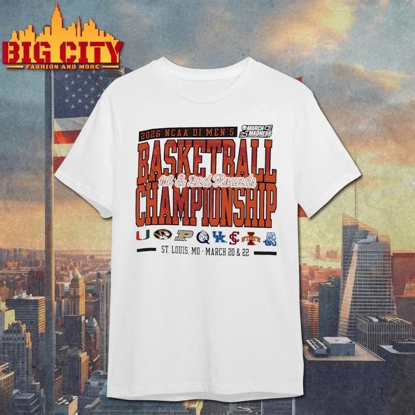 NCAA DI Men’s Basketball Championship 2026 March Madness 1st and 2nd rounds St Louis MO College Basketball Shirt