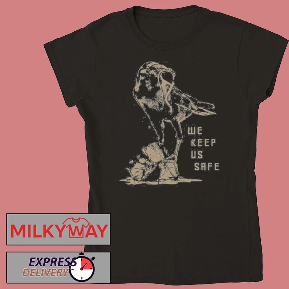 We Keep Us Safe Tour Shirt
