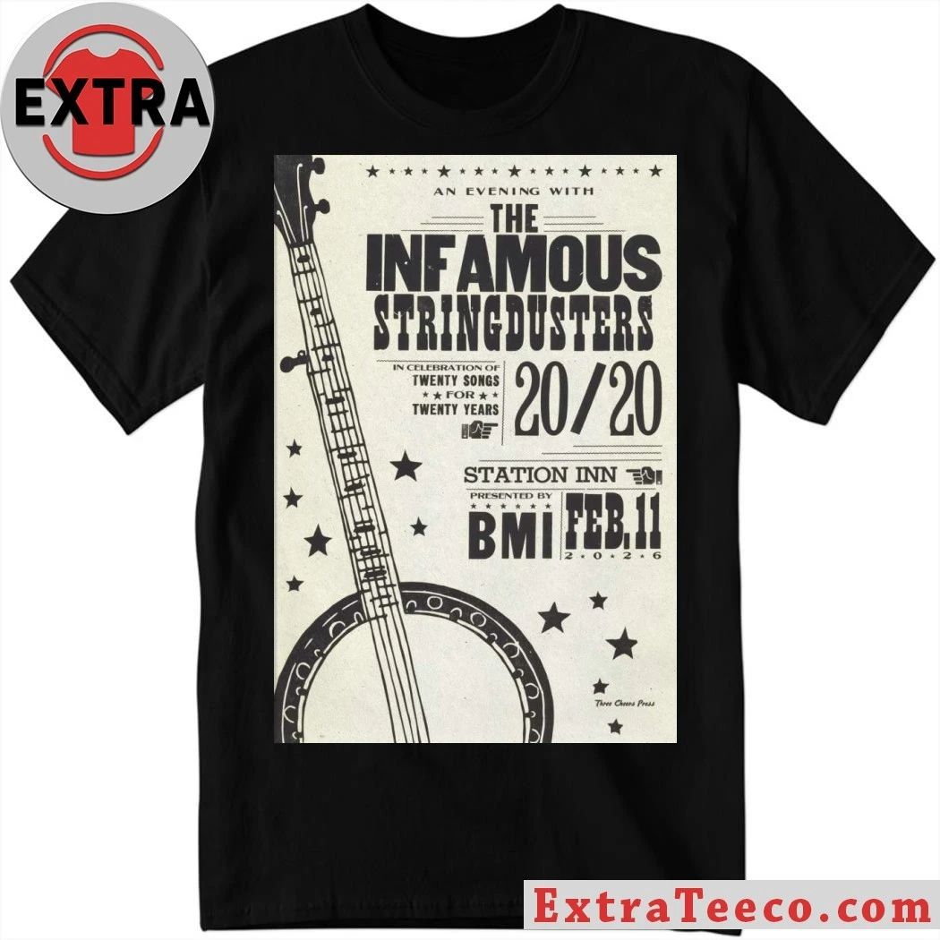 Original The Infamous Stringdusters February 11 2026 In Nashville, TN Tour Poster Shirt