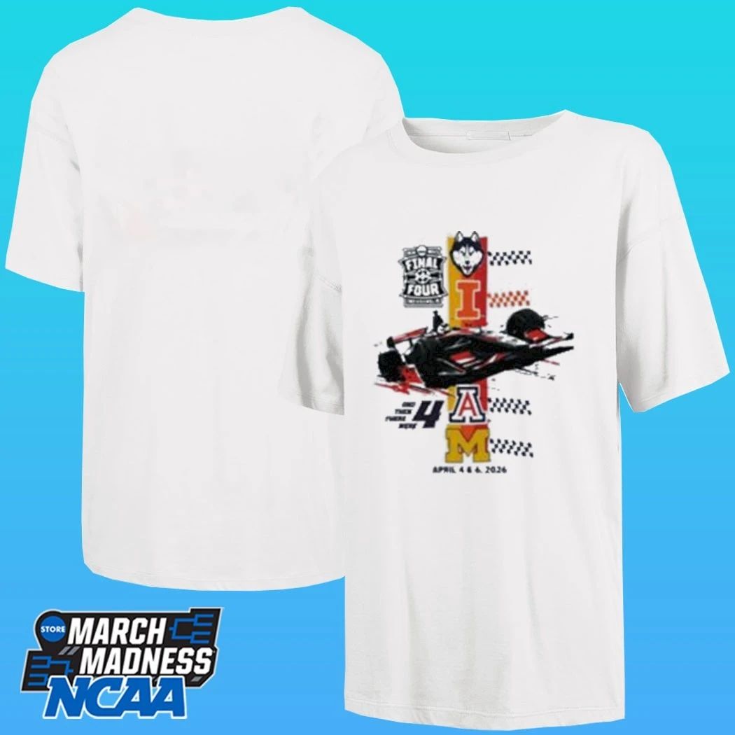 Final Four Racing And Then There Were April 4 & 6 2026 Shirt