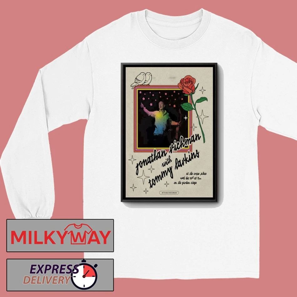 Jonathan Richman With Tommy Larkins Event Santa Cruz On Dec 10 2025 Poster shirt