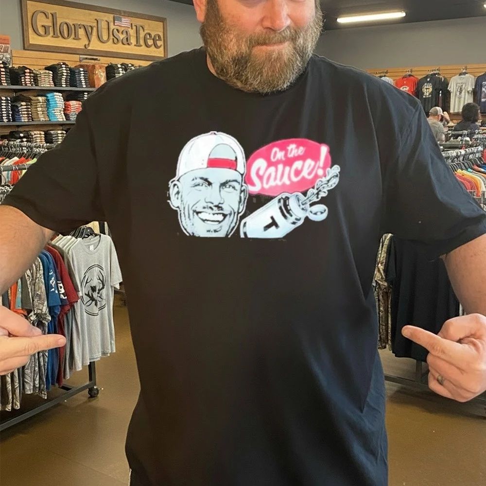 Joey Swoll On The Sauce Shirt