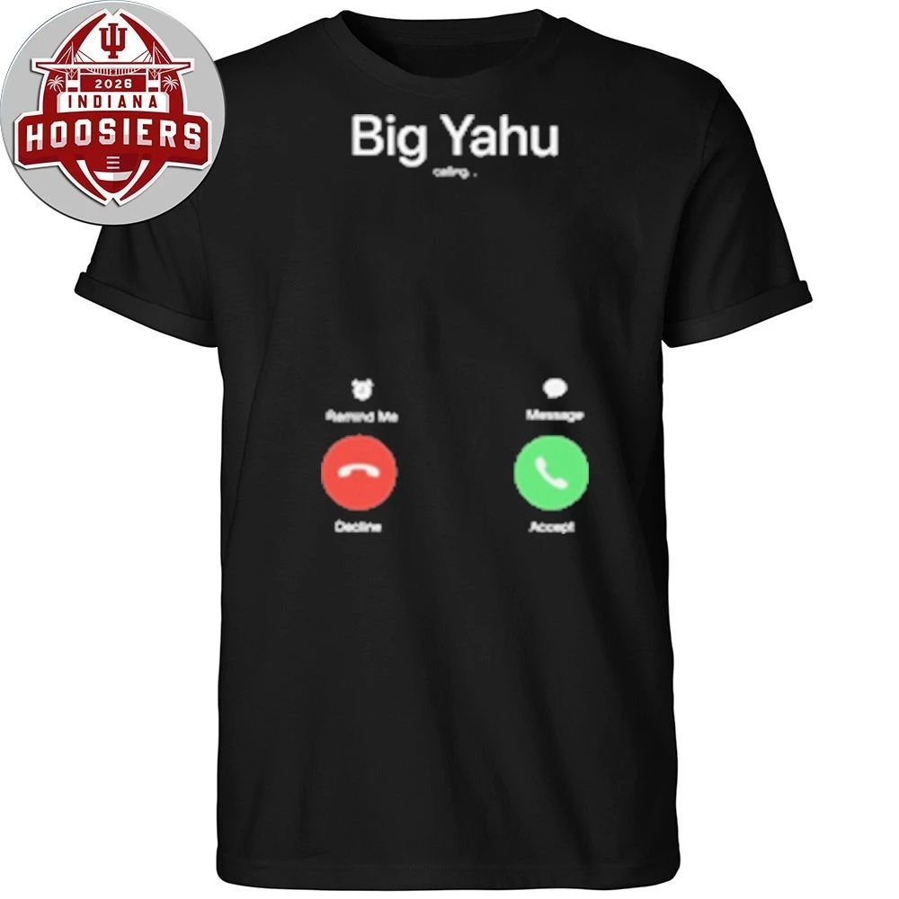Big Yahu Phone Call T-Shirt