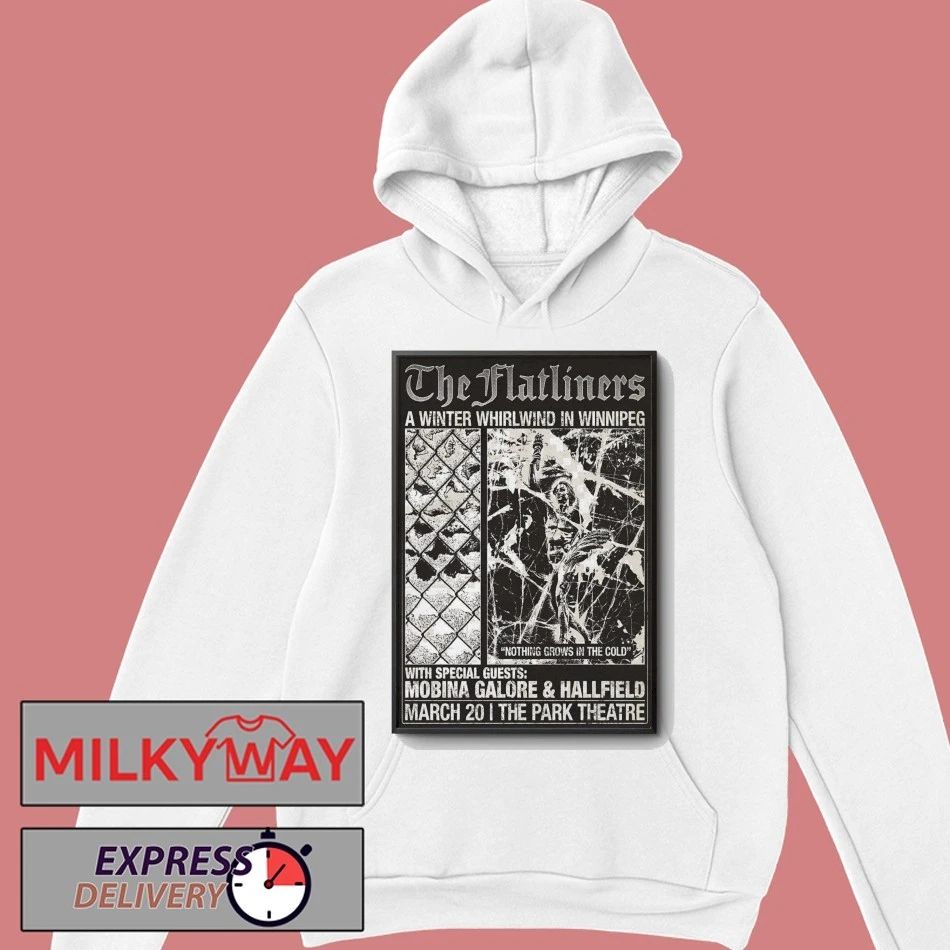 The Flatliners Winnipeg Canada Mar 20 2026 Poster shirt