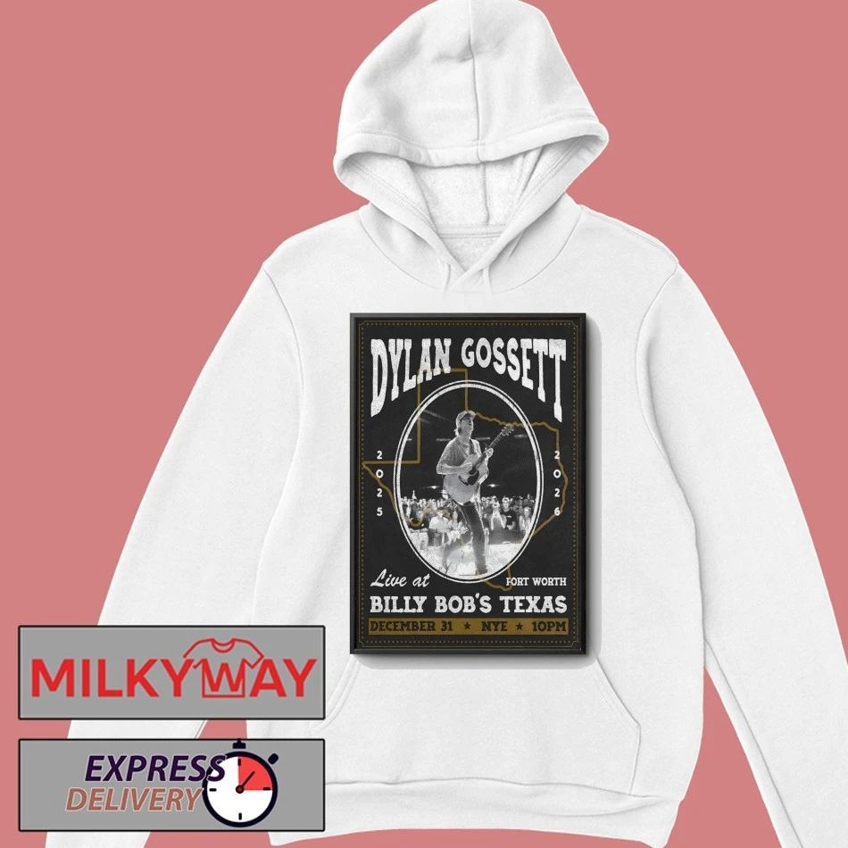 Dylan Gossett 12.31.2025 Fort Worth TX NYE Poster shirt