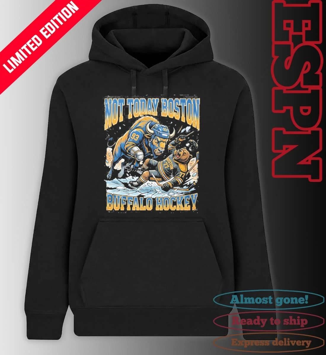 Buffalo Sabres Not Today Boston Shirt