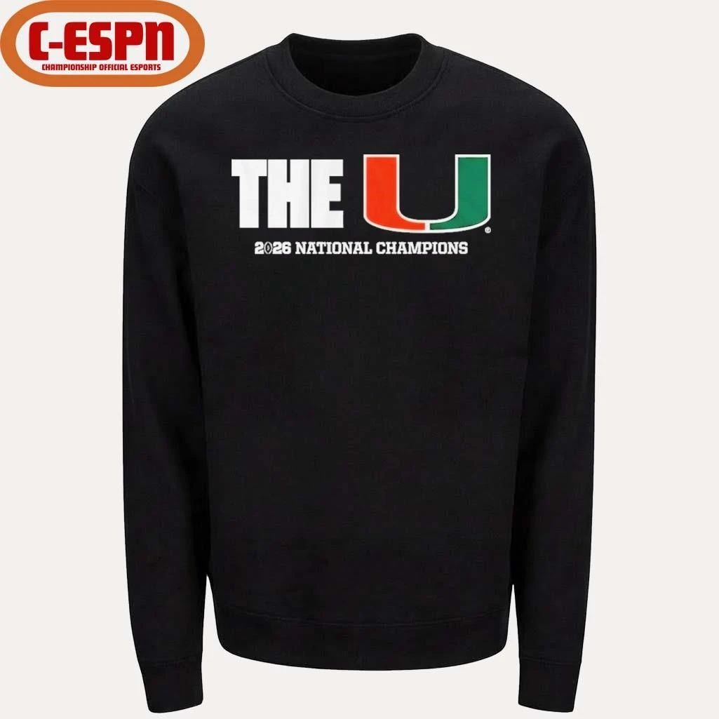 The U National Champions 2026 Miami Football T-Shirt