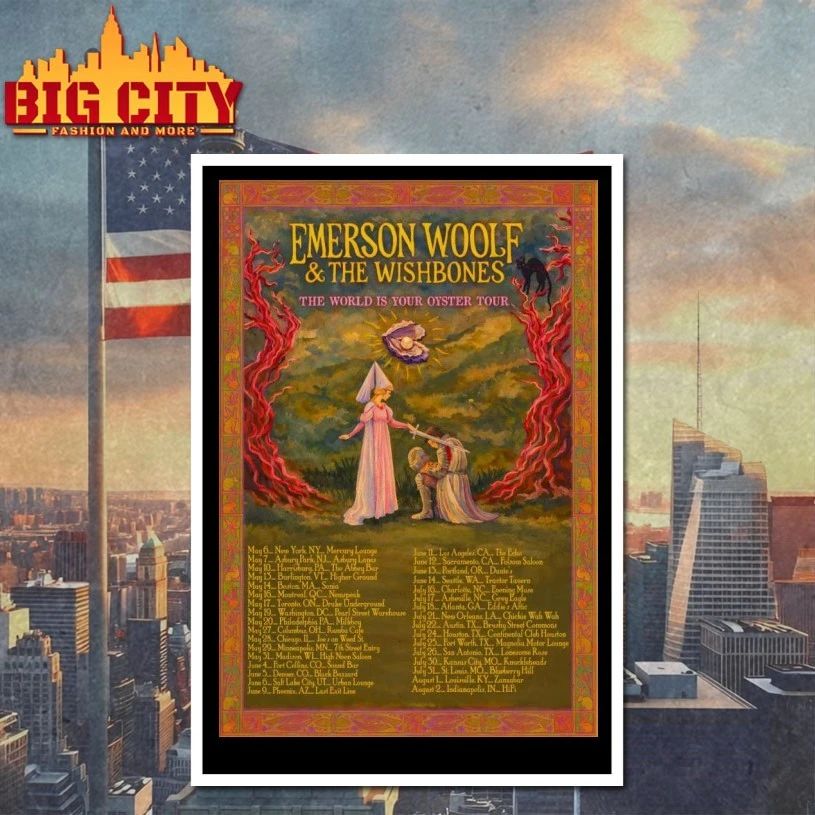 Emerson Woolf And The Wishbones The World Is Your Oyster 2026 Shows Poster T-shirt