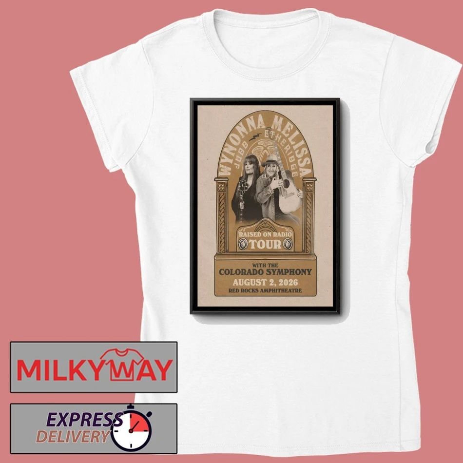 Wynonna Judd and Melissa Etheridge Red Rocks Show On Aug 2 2026 Poster shirt