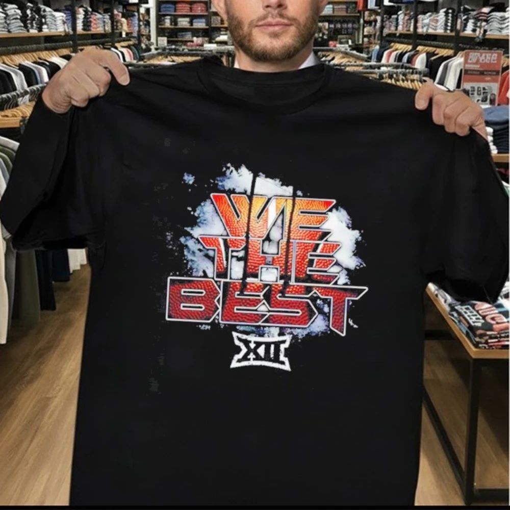 We The Best Big 12 Basketball 2026 Shirt