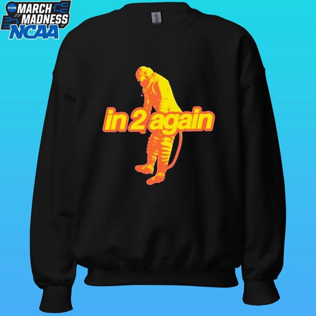 Daze In 2 Again Shirt