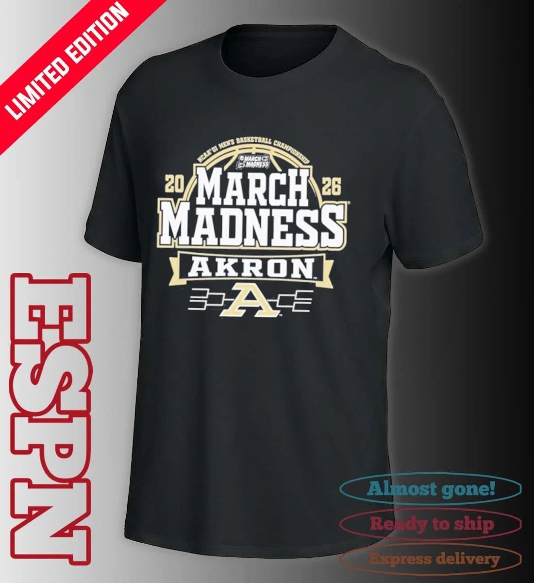 Akron Zips 2026 NCAA Men’s Basketball March Madness Bound Shirt