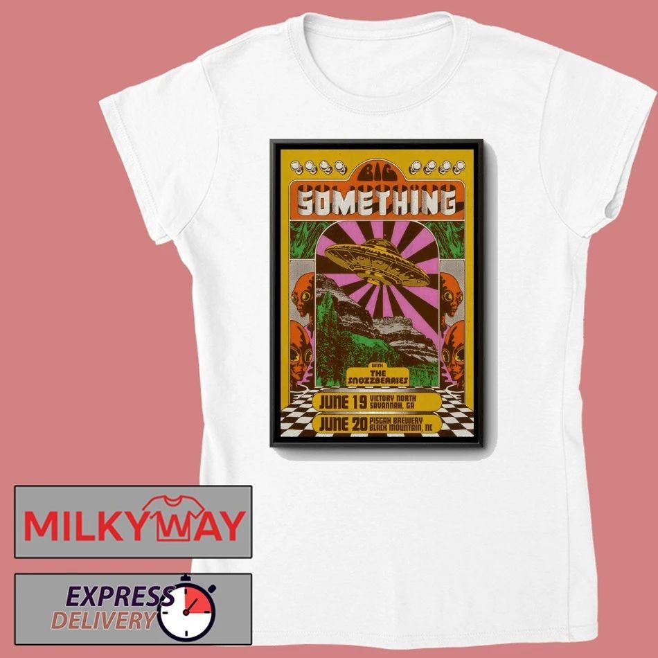 Big Something Jun 19 2026 Savannah GA And Jun 20 2026 Black Mountain NC Poster shirt