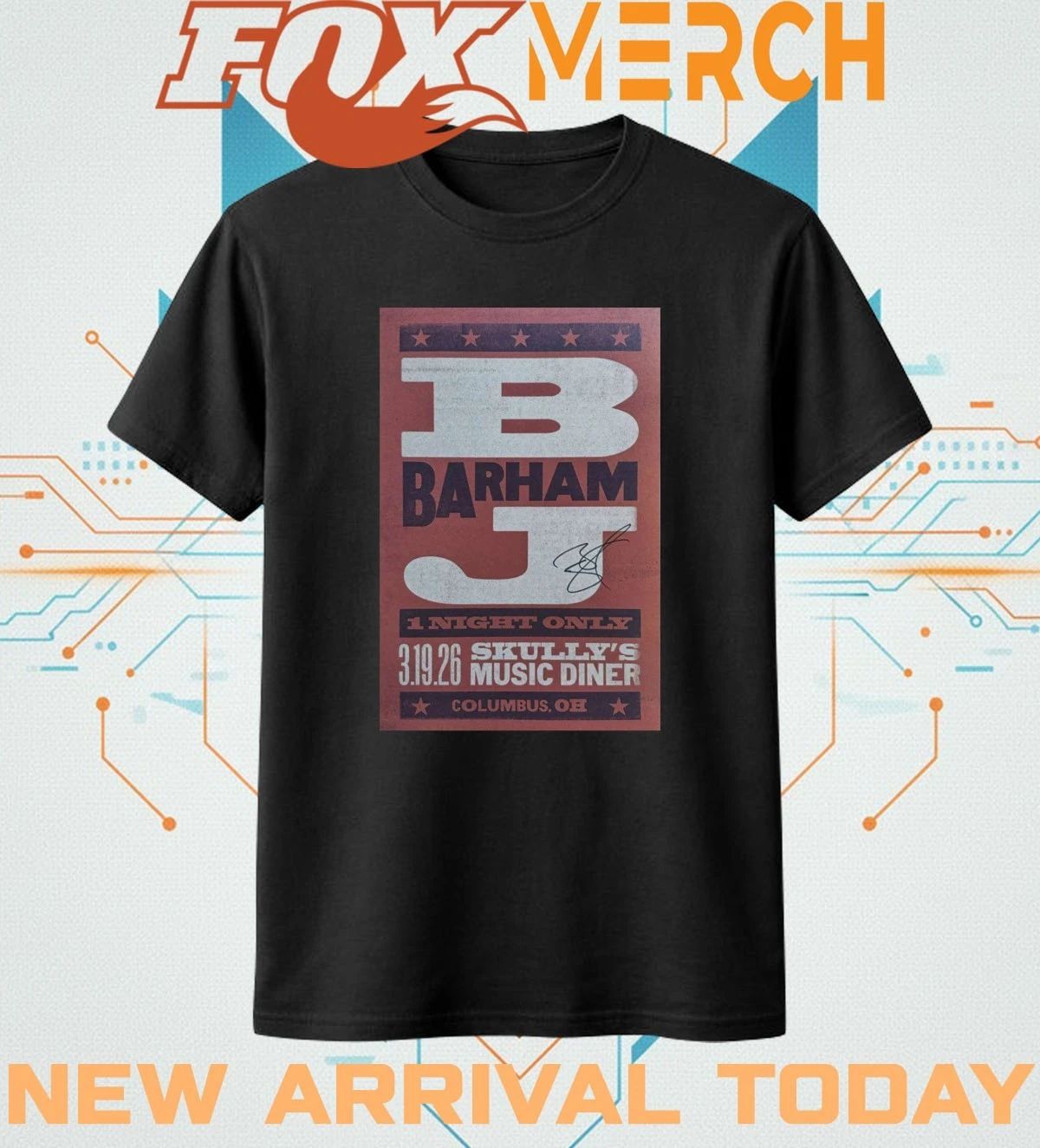 BJ Barham Columbus, Skully’s Music-Diner, mar 19, 2026 poster t-shirt