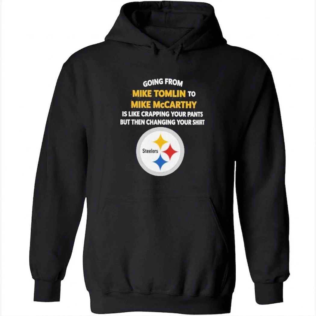 Going From Mike Tomlin To Mike Mccarthy Shirt