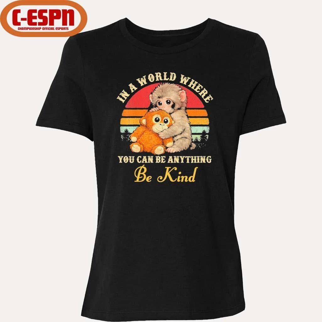 Punch Monkey In A World Where You Can Be Anything Be Kind Shirt