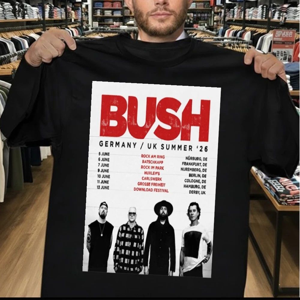 Bush Germany UK Summer 2026 Poster Shirt