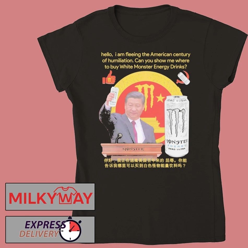 hello, i am fleeing the American century of humiliation. Can you show me where to buy White Energy Drinks shirt