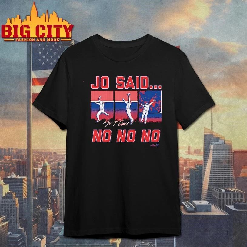 Jo Adell Jo Said No No No Signature graphic Shirt
