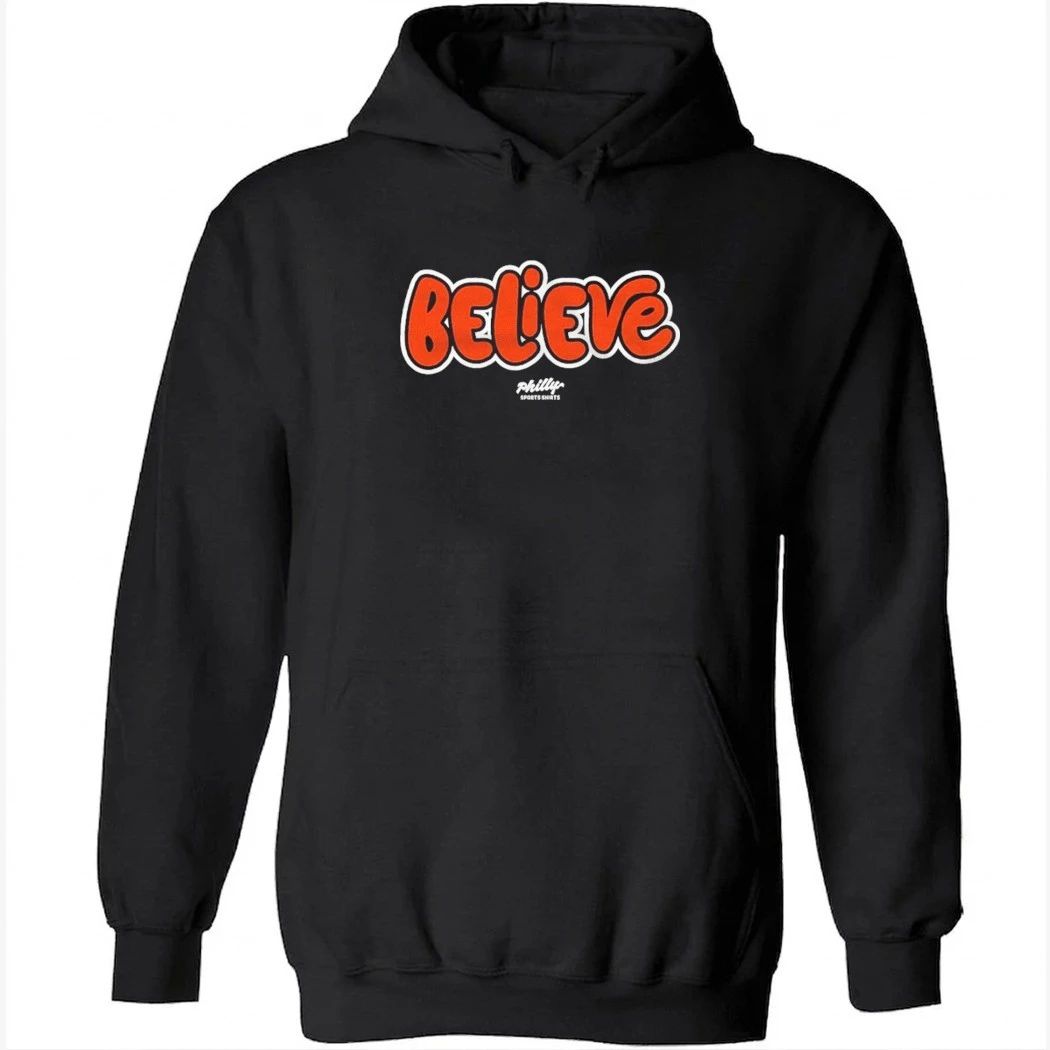 Philadelphia Flyers Believe Shirt