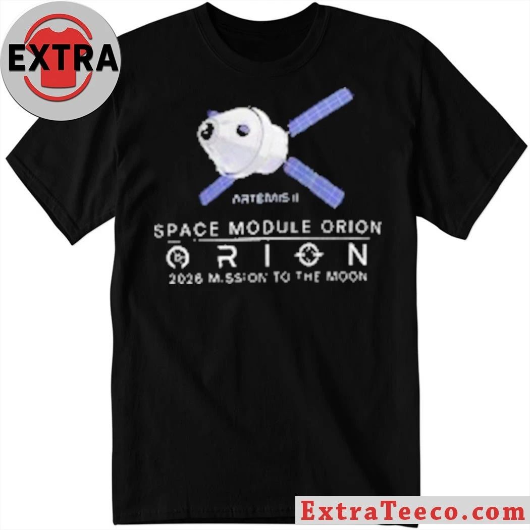 Artemis II Orion Space 2026 Mission To The Moon Shirt