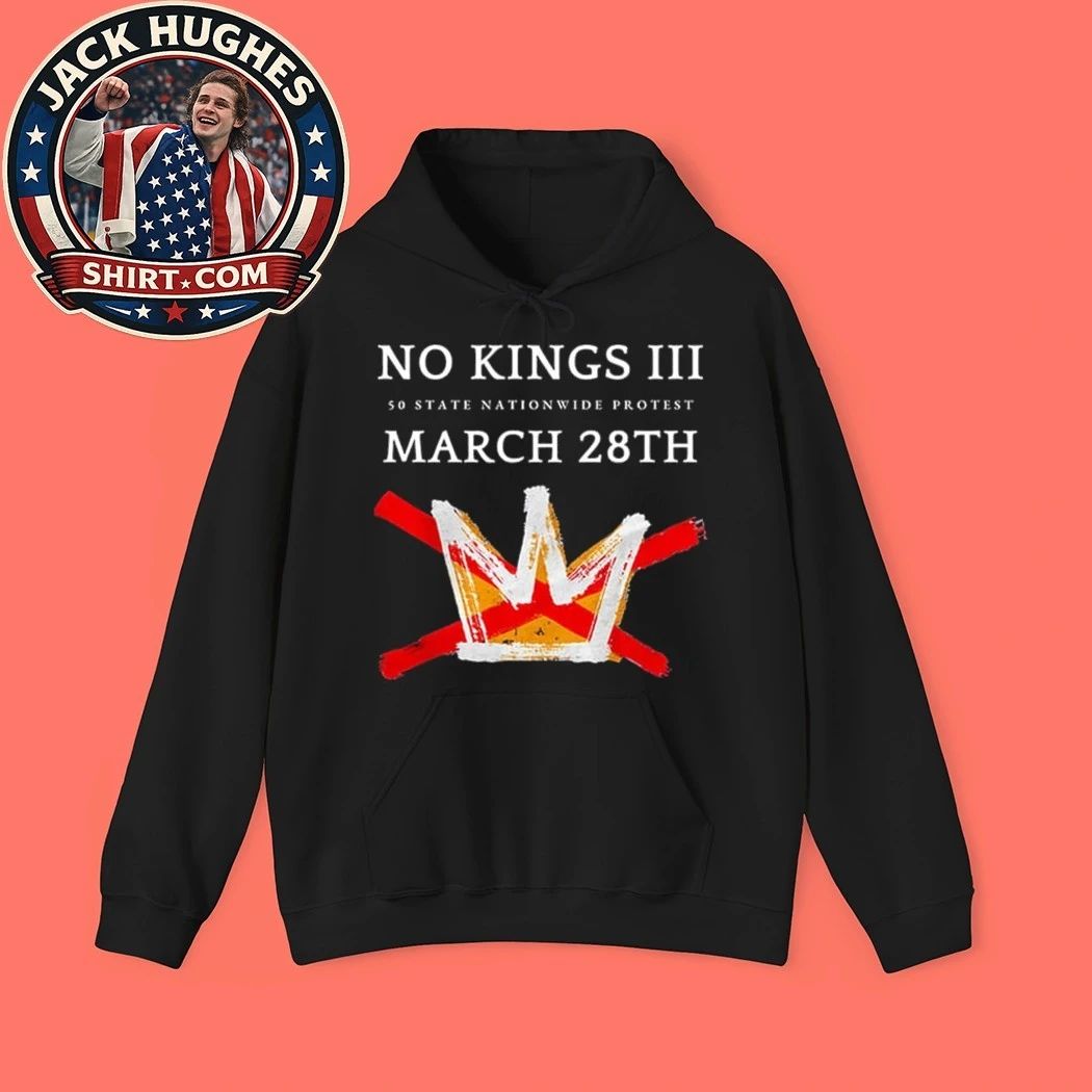 No Kings III 50 State Nationwide Protest March 28th Shirt